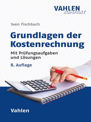 cover image of Grundlagen der Kostenrechnung
